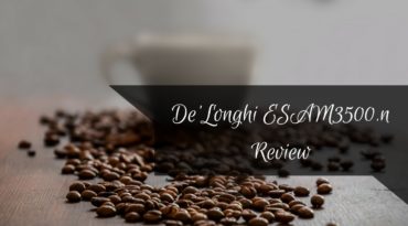 De’Longhi ESAM3500.n Review